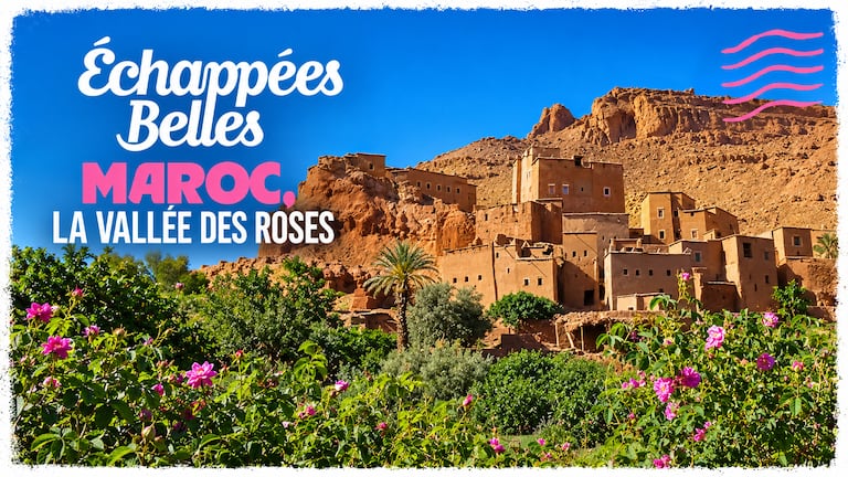 L'émission "Echappées Belles", le 3 octobre 2026, a mis en lumière la Vallée des Roses au Maroc.